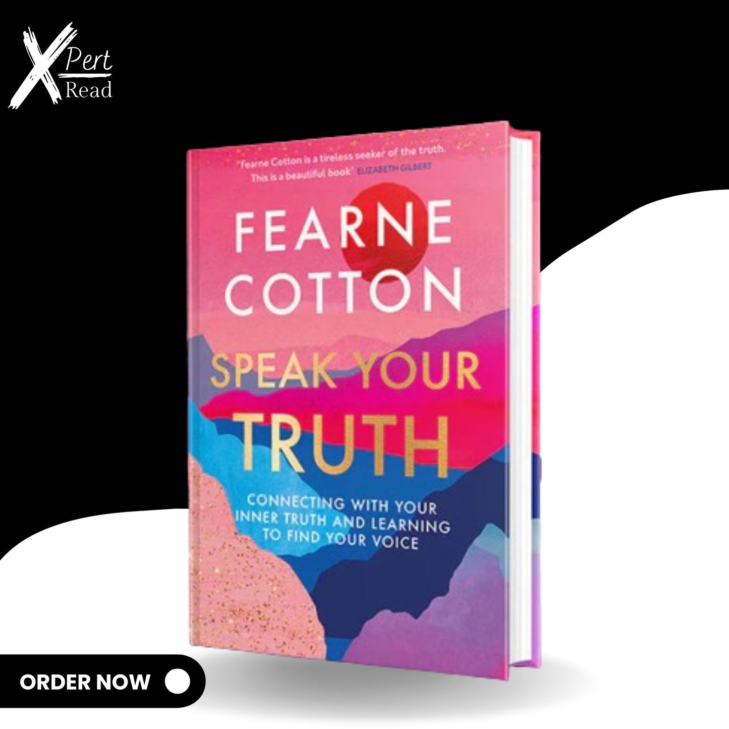 Speak Your Truth: By Fearne Cotton