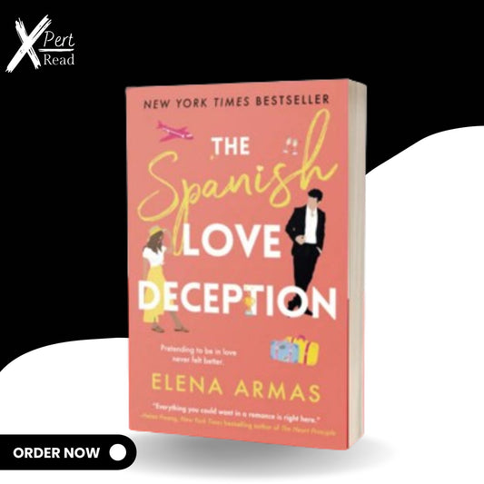 The Spanish Love Deception: A Novel Book By Elena Armas