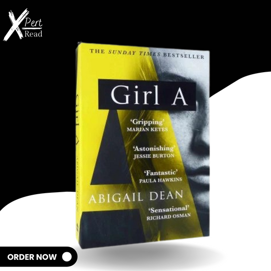 Girl A By Abigail Dean