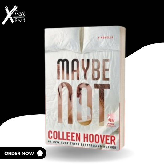 MayBe Not By Colleen Hoover