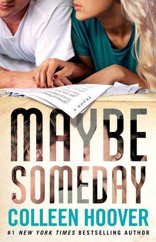 MayBe Someday By Colleen Hoover