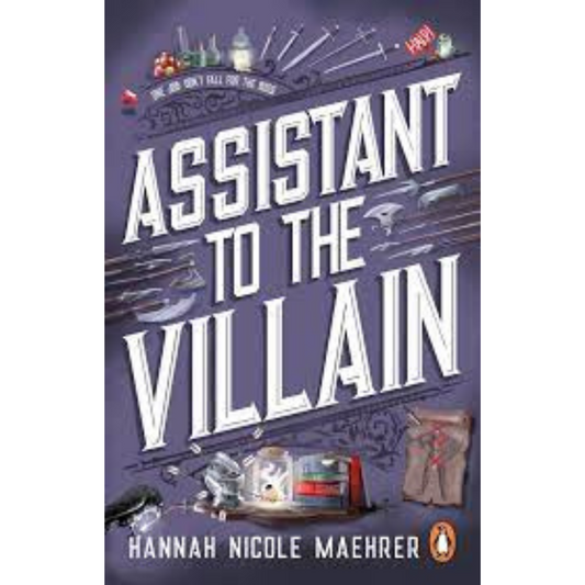 Assistant to the vilian By Hannah Nicole