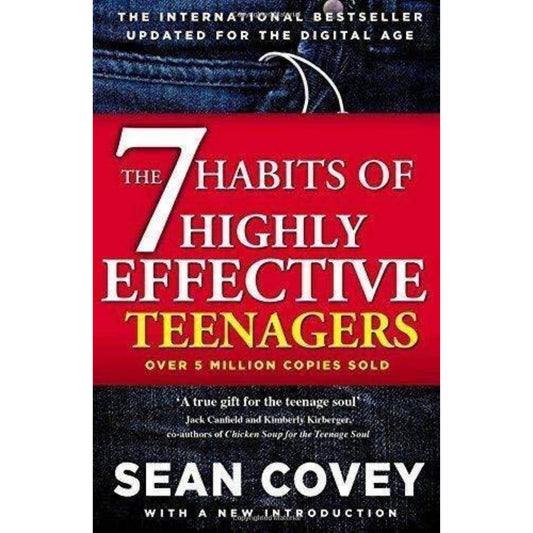 The 7 Habits Of Highly Effective Teenagers By Sean Covey