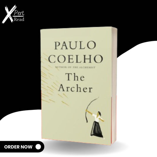 The Archer By Paulo Coelho