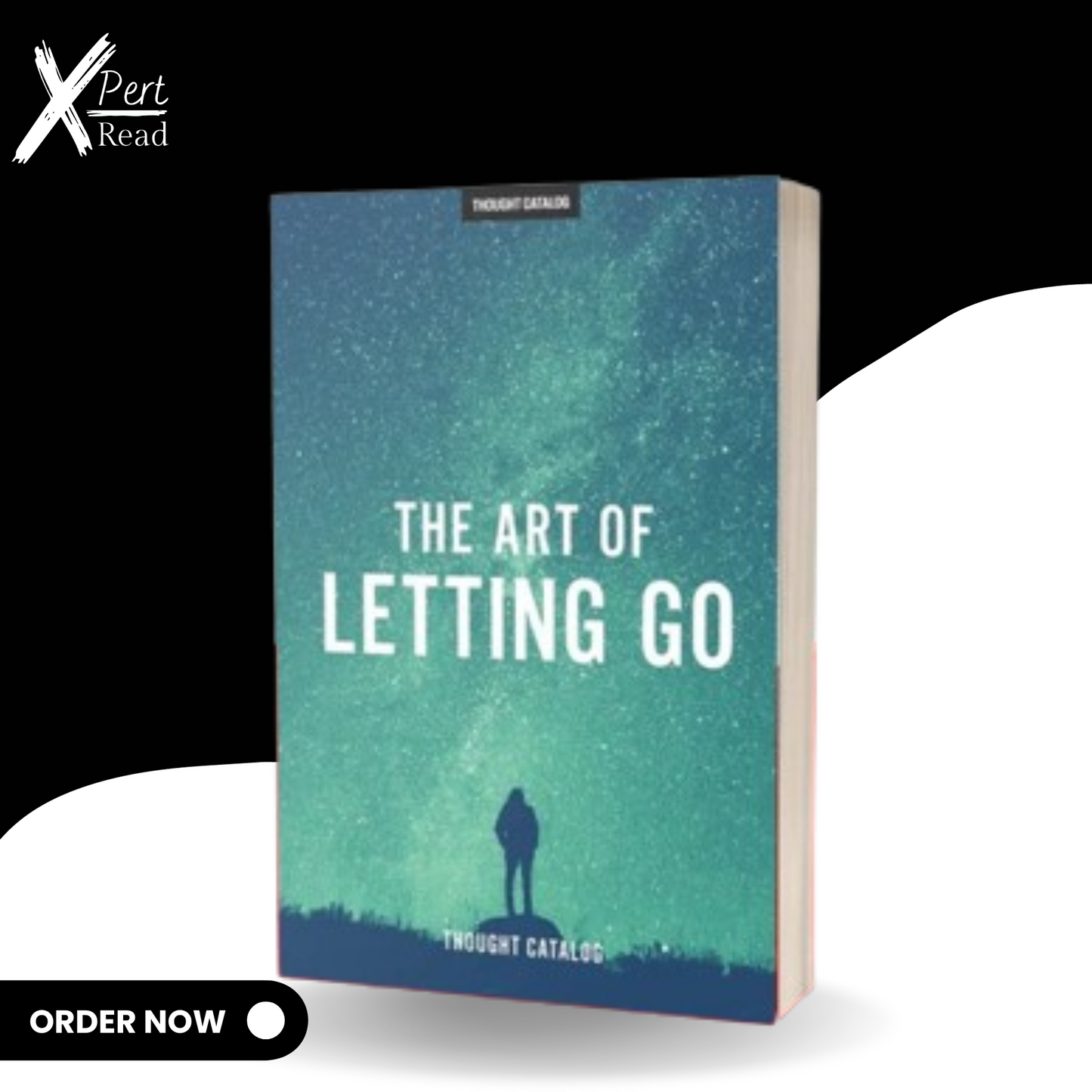 The Art Of Letting Go BY THOUGHT CATALOG