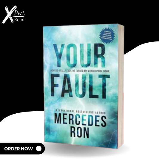 Your Fault By Mercedes Ron