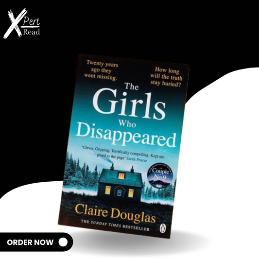 The Girls Who Disappeared By CLAIRE DOUGLAS